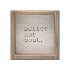 Parisloft Better Not Pout Rustic Wood Framed Square Christmas Tabletop Sign, 5.8"x5.8" 5 Parisloft Better Not Pout Rustic Wood Framed Square Christmas Tabletop Sign, 5.8"x5.8" -Home Decor Shop 7457552 ALT